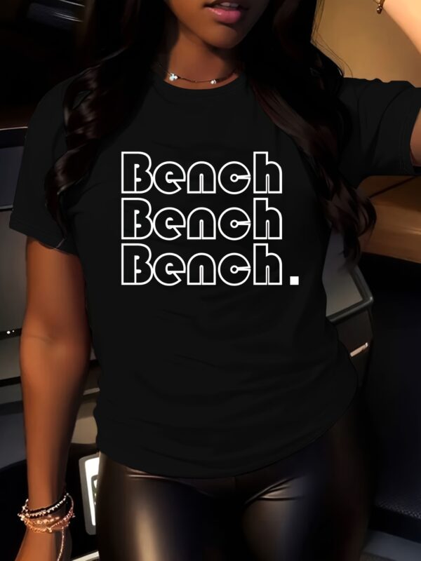 Women'S Casual "BENCH" Letter Print T-Shirt - Short Sleeve Crew Neck, Soft Polyester Fabric, Spring/Summer Fashion Top for Casual Attire, Ladies T Shirt - Image 4