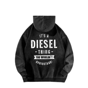 It's A Diesel Thing You Wouldn't Understand Graphic Hoodie Vintage Washed Pullover For Men Women Long Sleeve Hooded Sweatshirt: Factory Seconds/Rejects – Refurbished – Never Used (Brand New)