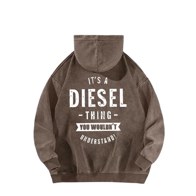 It's A Diesel Thing You Wouldn't Understand Graphic Hoodie Vintage Washed Pullover For Men Women Long Sleeve Hooded Sweatshirt: Factory Seconds/Rejects – Refurbished – Never Used (Brand New) - Image 4